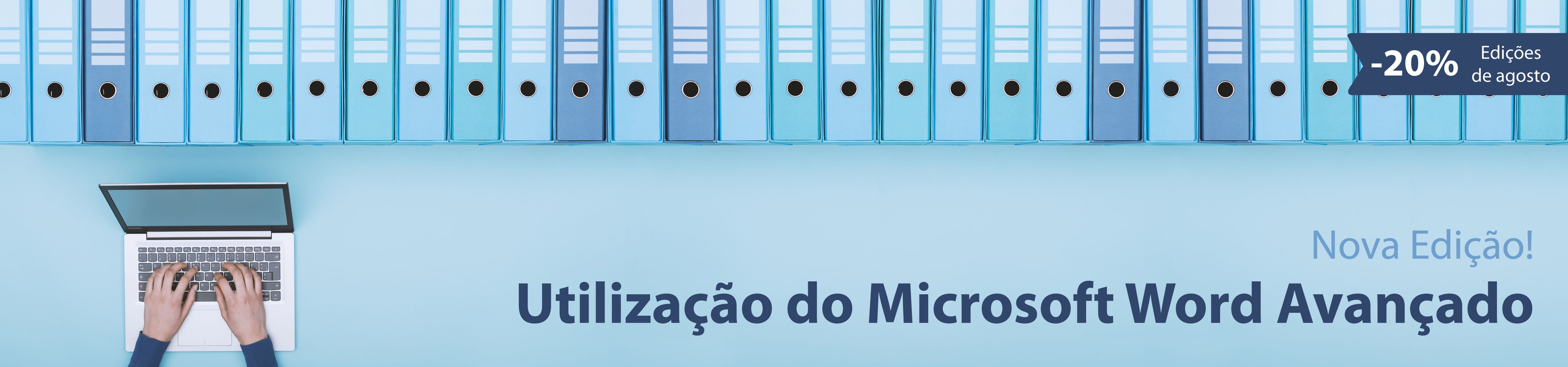 Utilização do Microsoft Word Avançado